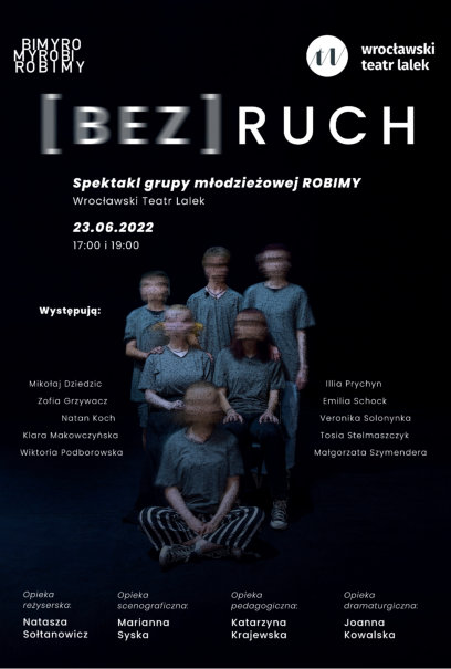 [BEZ]RUCH -  Spektakl <br> grupy młodzieżowej ROBIMY
